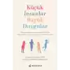 Küçük İnsanlar, Büyük Duygular