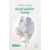 Küçük İyilikler Sokağı