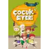 Küçük Kalplere Çocuk Siyeri