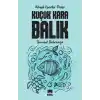 Küçük Kara Balık