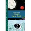 Küçük Kara Balık - Özel Etkinlik Soru ve Cevapları ile Birlikte