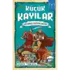 Küçük Kayılar - Ertuğrul Gazinin Zaferi