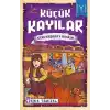 Küçük Kayılar - Kervansaray Baskını