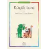Küçük Lord - Renkli Resimli Çocuk Klasikleri