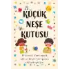 Küçük Neşe Kutusu