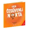 Küçük Özgüvenli Nokta