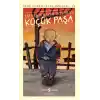 Küçük Paşa (Günümüz Türkçesiyle) - Türk Edebiyatı Klasikleri (Şömizli)