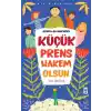 Küçük Prens Hakem Olsun