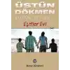 Küçük Şeyler 4 - Eşitler Evi