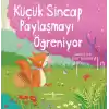 Küçük Sincap Paylaşmayı Öğreniyor