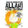 Küçükler İçin Merak Ediyorum ( Ciltli )