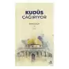 Kudüs Çağırıyor