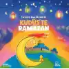 Kudüs’te Ramazan