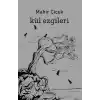 Kül Ezgileri