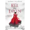 Kül ve Diken (Ciltli)
