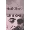 Kum ve Köpük (Ciltli)