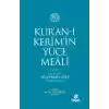 Kuran-ı Kerimin Yüce Meali