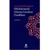 Kuran ve Hadisler Işığında Müslümanda Olması Gereken Özellikler