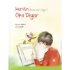 Kuran Bana Ne Diyor Oku Diyor
