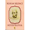 Kur’an Bilinci - Seyyid Kutub