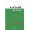 Kuran Dili ve Retoriği