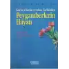 Kur’an-ı Kerim ve İslam Tarihinden Peygamberlerin Hayatı
