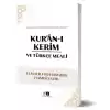 Kur’an-ı Kerim Ve Türkçe Meali