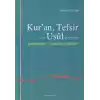 Kuran, Tefsir ve Usul Üzerine