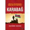 Kürekçay Anlaşmasından Şuşa Beyanamesine Karabağ