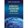 Küresel Ekonomi Düzeni - Kurumlar ve Kurallar