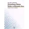 Küreselleşen Medya:İktidar ve Mücadele Alanı
