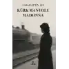 Kürk Mantolu Madonna