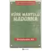Kürk Mantolu Madonna