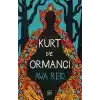Kurt ve Ormancı