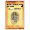 Kurtuluş Bedeli 2