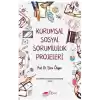 Kurumsal Sosyal Sorumluluk Projeleri