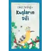 Kuşların Dili (Ciltli-Resimli)