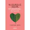 Kusursuz Eşler, Mükemmel Evlilik