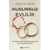 Kusursuz Evlilik