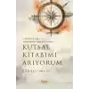 Kutsal Kitabımı Arıyorum