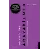 Kutsal Olanı Arayabilmek