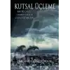 Kutsal Üçleme  Bir Tecavüz - Tanrıya Sitem - Cehennemin Dibi