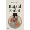 Kutsal ve Sanat