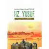 Kuyudan Saraya Uzanan Yolculuk Hz. Yusuf