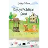 Kuyuya Fısıldayan Çocuk