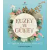 Kuzey ve Güney - İki Yarım Kürenin Hikâyesi