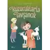 Kuzucuklarla Tavşancık