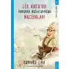 Leo Amca’nın Romanya Bozkırlarındaki Maceraları