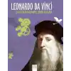 Leonardo Da Vinci - Çocukluk Düşlerinden Büyük İcatlara
