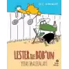 Lester ile Bob’un Yeni Maceraları